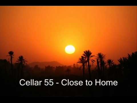 Cellar 55 - Close to Home