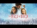 The Least Of These - Full Movie | Christmas Movies | Great! Hope