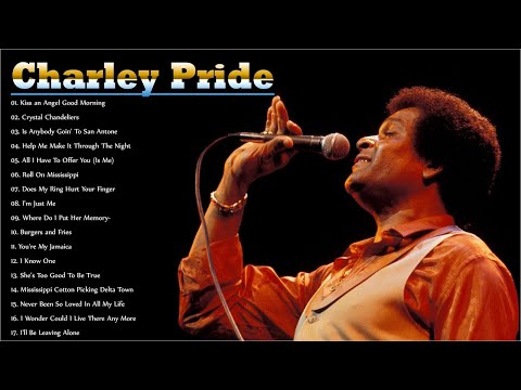 Charley Pride Greatest Hits 2021 - Old Country Music