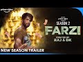 FARZI: Season 2 - Trailer Out | Raj & DK | Shahid Kapoor | Sethupathi, Kay Kay, Raj And DK Fan Made