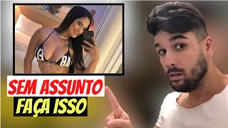 LIVRE-SE DO ERROS QUE VOCÊ COMETE NA CONVERSA COM AS MULHERES