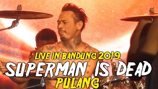 Download lagu SUPERMAN IS DEAD - Pulang [Live] @ JLive Festival Bandung 2019 mp3