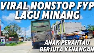 Download lagu VIRAL NONSTOP FYP LAGU MINANG TERBARU ANAK RANTAU BERJUTA KENANGAN mp3 Download lagu VIRAL NONSTOP FYP LAGU MINANG TERBARU ANAK RANTAU BERJUTA KENANGAN mp3