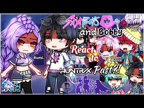 SAJA Boys & Bobby React To HUNTRIX Past | KPOP Demon Hunters | GLMM / GCMM | Gacha Club Mini Movie