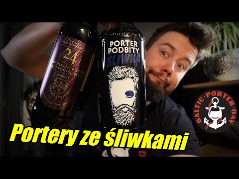 Śliweczki w porterach! Browar Wawrzyniec - 24 & Browar Jabłonowo - Porter Podbity Śliwką