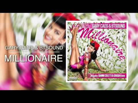Gary Caos & BTSound - Millionaire (Grada & Gianni Coletti Remix)