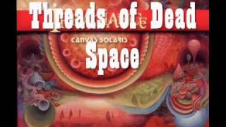 Threads of dead space - Canvas Solaris (Irradiance - 2010)