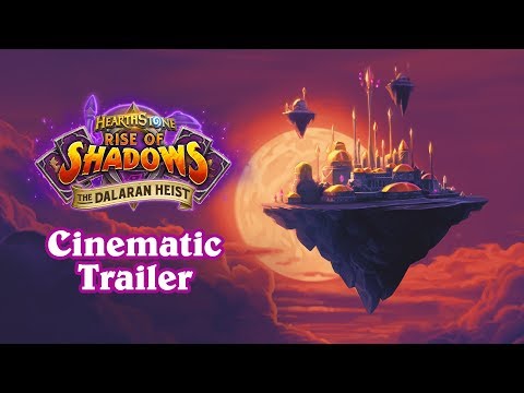 Hearthstone Rise of Shadows The Dalaran Heist 