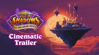 Hearthstone Rise of Shadows The Dalaran Heist 5