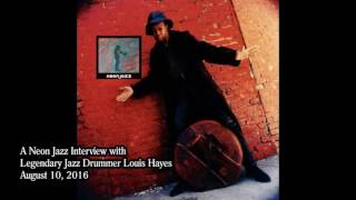 A Neon Jazz Interview with Legendary Jazz Drummer Louis Hayes