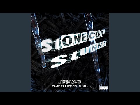Stone Cold Stunna