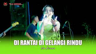 Download lagu DI RANTAI DI GELANGI RINDU - ICHA KISWARA - OM SAVANA SAKJOSE mp3 Download lagu DI RANTAI DI GELANGI RINDU - ICHA KISWARA - OM SAVANA SAKJOSE mp3