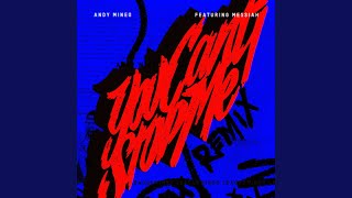 You Can&#39;t Stop Me feat. Messiah (Remix)