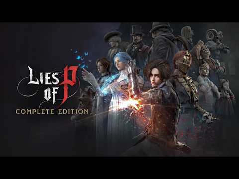 Lies of P: Complete Edition Announcement for Nintendo Switch 2