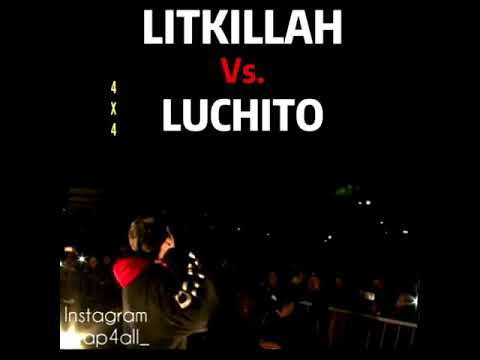 Luchito vs litkillah