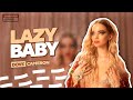 Dove Cameron - LazyBaby (Lyrics)