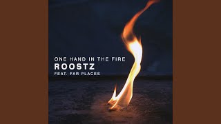 One Hand in the Fire (feat. Far Places)