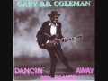 Gary B  B  Coleman   One Eye Woman