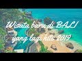 Newest Tempat Wisata Di Bali most popullar!