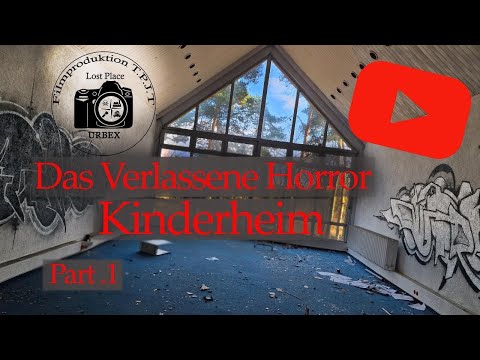 Lost Place Das Horror Kinderheim irgendwo in Deutschland Teil1