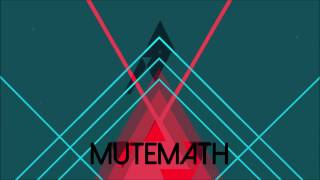 Mutemath - Valium