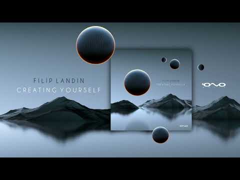 DJ Filip Landin - Creating Yourself [SET]