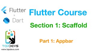 Flutter Course - Section 1: Scaffold - Part 1 : Appbar