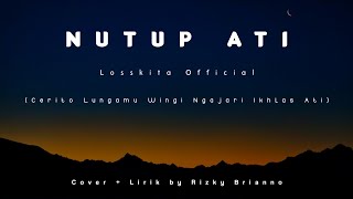 Download lagu Cerito Lungamu Wingi Ngajari Ikhlas Ati - Lirik - Cover ~ mp3