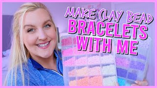 MAKING CLAY BEAD BRACELETS (WITH MY NEW CLAY BEADS: HOW TO MAKE BRACELETS) || KellyPrepsterStudio