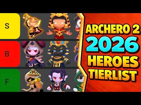 Archero 2: All Heroes 2026 PvP & PvE Tierlist