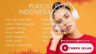 Download lagu Playlist pop Indonesia 2000an,bernostalgia dan masih enak didengar sampai sekarang mp3