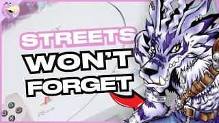 Streets Won't Forget PS1 Games