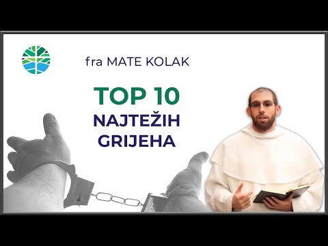 TOP 10 najtežih grijeha | fra Mate Kolak