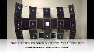 40. How To Decrease Noise Sensitivity Post Concussion: An Interview with Nate Benson about TOMAR