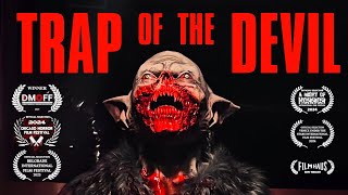 TRAP OF THE DEVIL (Award-winning Horror Short Film)