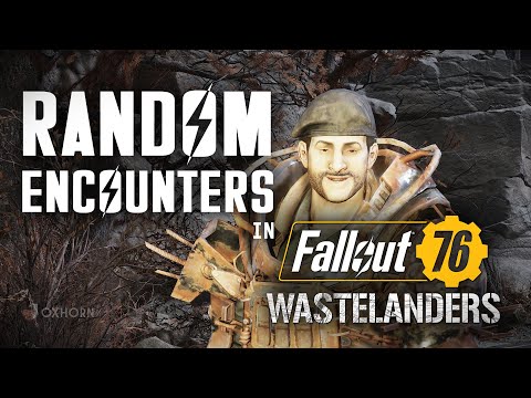 Random Encounters in Fallout 76 Wastelanders