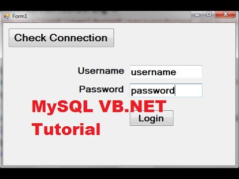MySQL VB.NET Tutorial 2 : Create Login Form with MySql and VB.NET (Part 1)