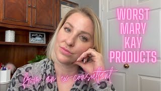 WORST MARY KAY PRODUCTS FROM AN EX-CONSULTANT