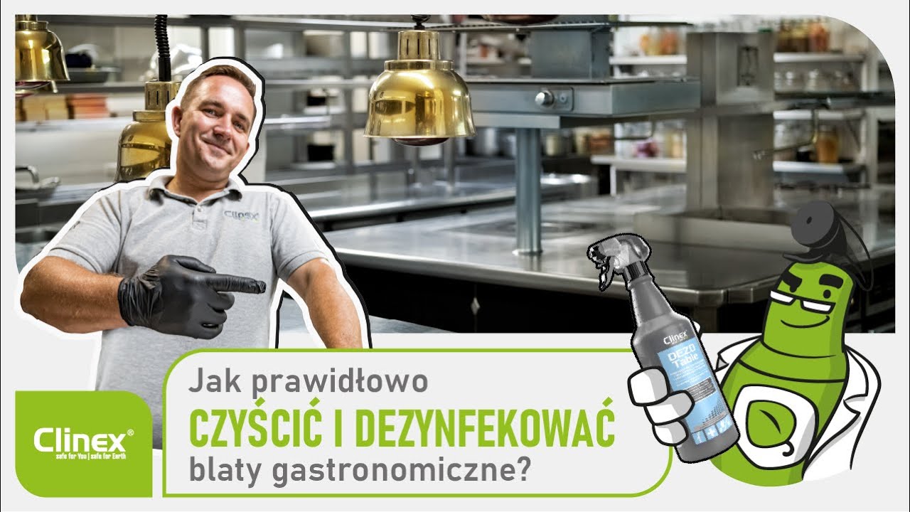 Jak prawidłowo czyścić i dezynfekować blaty gastronomiczne? 🧼✨