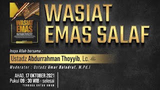 Download lagu [BEDAH BUKU] Wasiat Emas Salaf - Ustadz Abdurrahman Thoyyib, Lc. hafidzahullah mp3