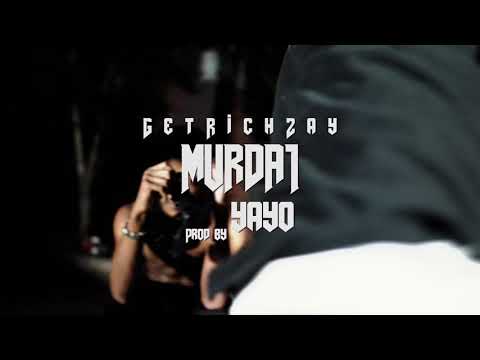GetRichZay - MURDA 1 ( official video ) @shotbyjaaay