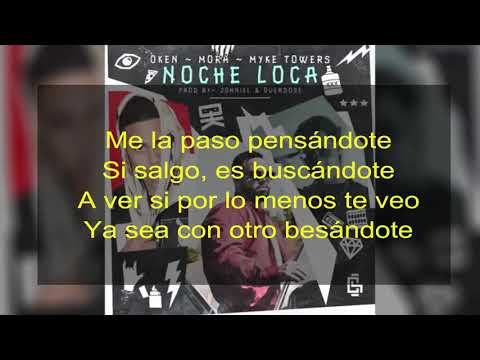 Oken ft. Mora & Myke Towers"Noche Loca"