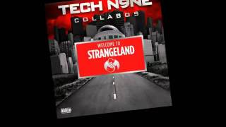 My Favorite Tech N9ne: Welcome To Strangeland