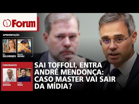 Sai Toffoli, entra André Mendonça: Caso Master vai sair da mídia? | Fórum Onze e Meia | 13.02.26