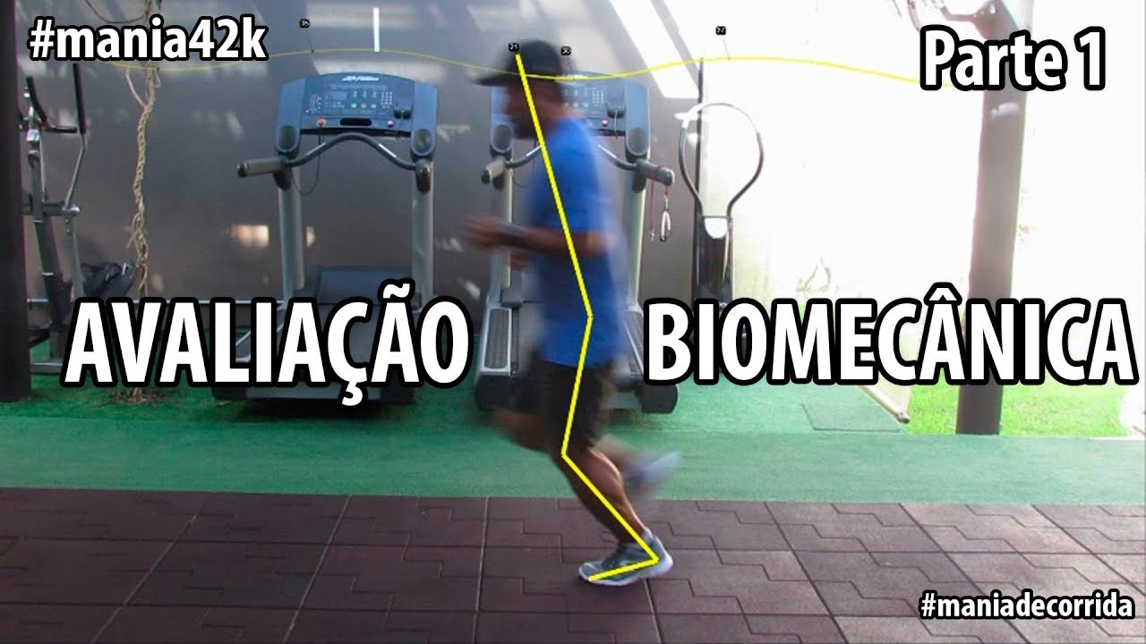 Biomecânica da Corrida - Parte 1 #mania42k