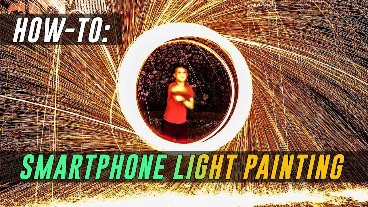How to create awesome light paintings with a smartphone | How-To-What-Is
