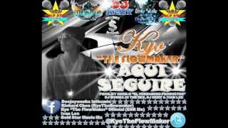 Kyo The FlowMaker - Aqui Seguire ★REGGAETON 2012★
