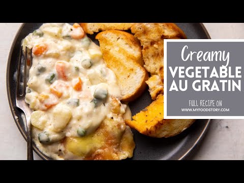 Creamy Baked Vegetable Au Gratin