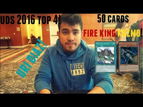 Ultimate Duelist Series 2016 - Top 4 - 50 card Fire King Kozmo - Jose Uriel Diaz