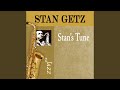 Stan's Tune